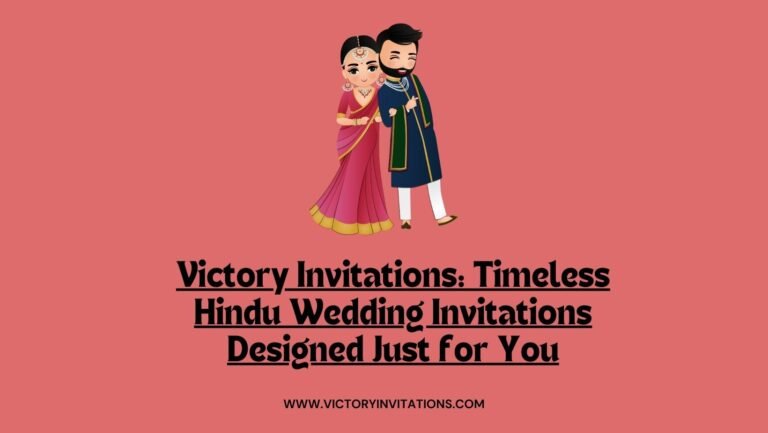 Timeless Hindu Wedding Invitations Designed Just for You