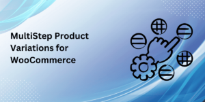 multistep product configurator for WooCommerce