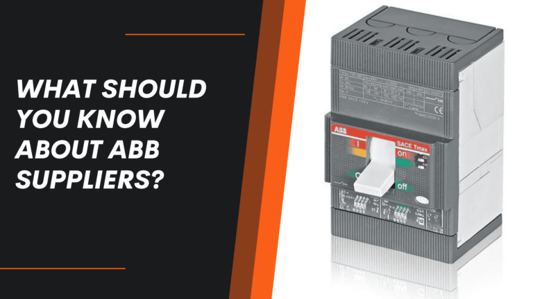 What Should You Know About ABB Suppliers?